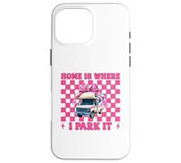 RV Camping Camper Camper Girl Mom Home is Where I Park It Coque pour iPhone 16 Pro Max