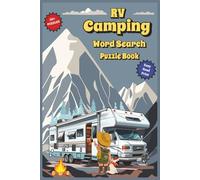 RV Camping Word Search Puzzle Book: Word Searches with Easy to Read Print about camping, Outdoors, Adventure, and More | 6x9 inches, 110 pages | 50+ ... Gift for Vacations, Holidays, and Free Times