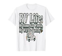 RV Life RV Life Ma Maison a des Roues, Mon WiFi est sommaire T-Shirt