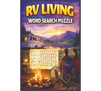 RV Living Word Search Puzzle:: Word Searches for Easy Read Print about RV Life, RV Culture, Traveling, Camping and more/ 6X9 inches, 110 Pages/ 50+ ... Holidays and Free Time and Stress Relief