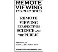 Rv Psychic Spies: Remote Viewing Perspectives [VHS]