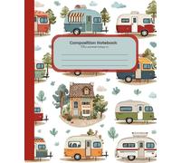RV Themed Notebook for Kids and Adults: Composition Book: Perfect for RV Lovers, Writers, and Everyday Use