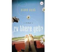 RV There Yet by Diann Hunt Diann Hunt (Auteur)