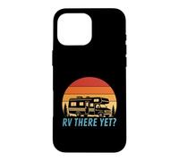 RV There Yet Funny Retro Motorhome Camping Humour Coque pour iPhone 16 Pro Max