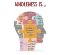 RVBLRDSE Mental Health Poster for Social Workers, Wholeness is Wall Art, Therapy Office Decor Print, Positive Psychology Quote (Unframed,08x12inch(20x30cm))