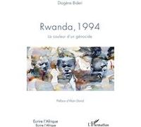 Rwanda, 1994 La couleur d'un génocide Diogène Bideri (Auteur)