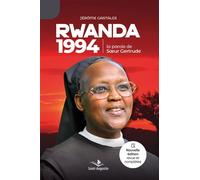 Rwanda 1994, la parole de Soeur Gertrude - Jérôme Gastaldi - Saint-Augustin - broché - Essai