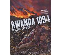 Rwanda 1994 - Tome 01: Descente en enfer