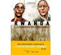 Rwanda, à la poursuite des génocidaires Thomas Zribi (Auteur), Damien Roudeau (Illustration), Michel Welterlin (Directeur éditorial)