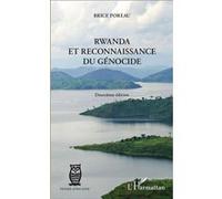Rwanda et reconnaissance du génocide - Brice Poreau - L'harmattan - broché - Etude