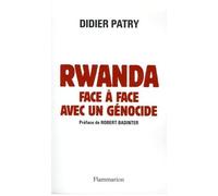 Rwanda, Face À Face Avec Un Génocide