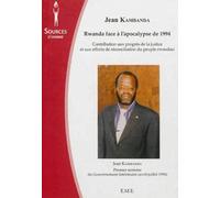 Rwanda Face À L'apocalypse De 1994