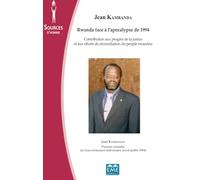 Rwanda face à l'apocalypse de 1994