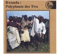 Rwanda : Polyphonie Des Twa