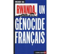 Rwanda, un génocide français