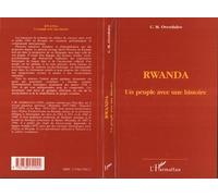 Rwanda un peuple avec une histoire - C.M. Overdulve - L'harmattan - broché - Livre