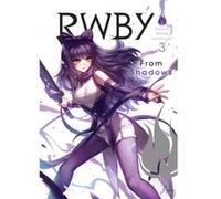 RWBY Anthology, Vol. 3