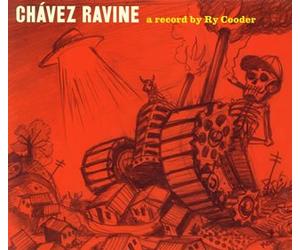 Ry Cooder - Chavez Ravine [Import]