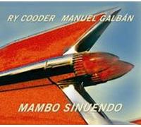Ry Cooder - Mambo Sinuendo [Import]