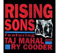 Ry Cooder & Taj Mahal - Rising Sons