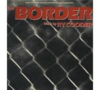 RY COODER - the border (soundtrack) LP