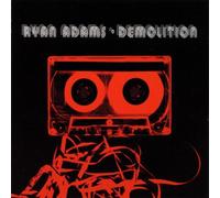 Ryan Adams - Demolition [Import]