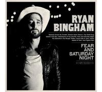 Ryan Bingham - Fear & Saturday Night [vinyl New] NEUF