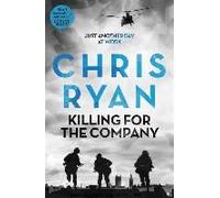Ryan, C: Killing For The Company