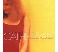 Ryan, Cathie - Somewhere Along The Road