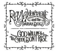 Ray LaMontagne – God Willin' and The Creek Don't Rise – CD – Neuf