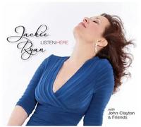 RYAN,JACKIE WITH JOHN CLAYTON & FRIENDS - Listen Here