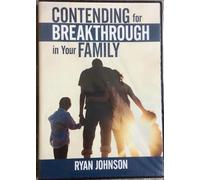 Ryan Johnson - "Contending For Breakthrough In Your Family" by Ryan Johnson. Audio Compact Digital disc.