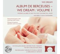 Ryan Judd - Album de berceuses - We Dream : Volume 1 - Aide bébé et vous à s’endormir - Musique de guitare apaisante avec bruit blanc