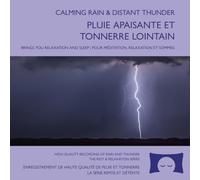 Ryan Judd - Pluie apaisante et tonnerre lointain - Enregistrement de sons naturels d’orage - Pour méditation, relaxation et sommeil - Le bruit blanc naturel parfait