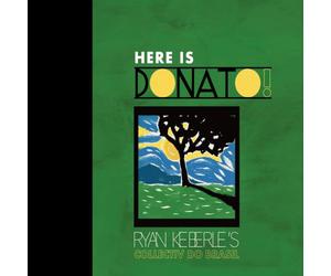 Ryan Keberle's Collectiv do Brasil - Here is Donato!