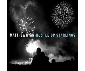 Ryan, Matthew - Hustle Up Starlings