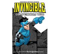 Ryan Ottley - Invincible Compendium Volume 2