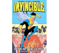 Ryan Ottley - Invincible Volume 4: Head Of The Class