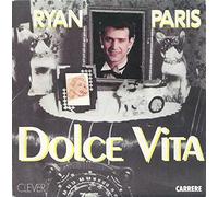 Ryan Paris - Dolce Vita 7 Inch (7" Vinyl 45) French Carrere 1983