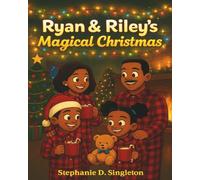 Ryan & Riley's Magical Christmas