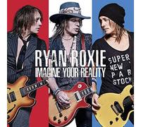 Ryan Roxie - Imagine Your Reality - CD - G3z