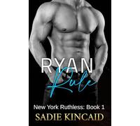 Ryan Rule: A Reverse Harem/ Dark Mafia Romance. New York Ruthless Book 1