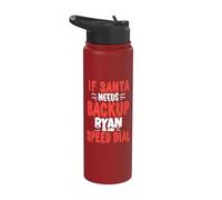 Ryan Santa's Backup Funny Ryan Christmas Name Stainless Steel Insulated Water Bottle