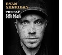 Ryan Sheridan - Day You Live Forever