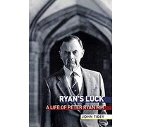 Ryan's Luck: A Life of Peter Ryan MM