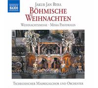 Ryba, J.J. – Messe de Noël tchèque / Missa Pastoralis – NAXOS