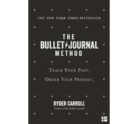 Ryder Carroll The Bullet Journal Method (Poche)