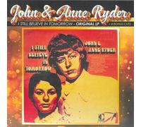 Ryder, John & Anne - I Still Believe in Tomorrow-Original