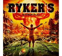 Ryker's - Never meant to last