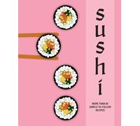 Ryland Peters & Small Sushi (Relié)